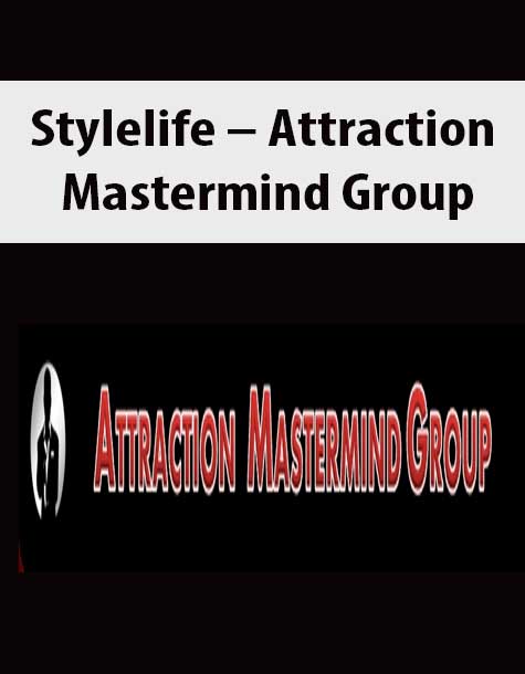 Stylelife – Attraction Mastermind Group