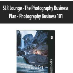 SLR Lounge - The Photography Business Plan - Photography Business 101