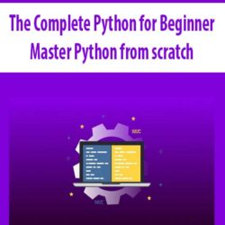 The Complete Python for Beginner-Master Python from scratch