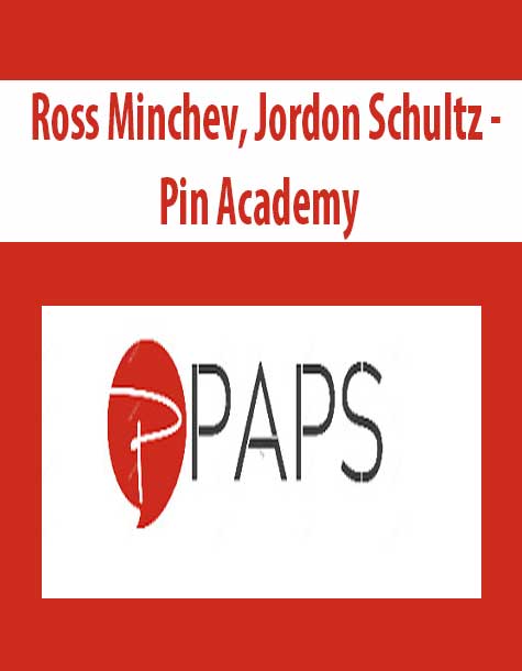 Ross Minchev, Jordon Schultz - Pin Academy