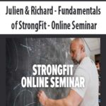 Julien & Richard – Fundamentals of StrongFit – Online Seminar