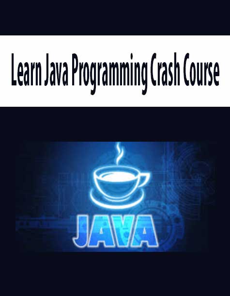 Learn Java Programming Crash Course