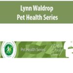 Lynn Waldrop – Pet Health Series