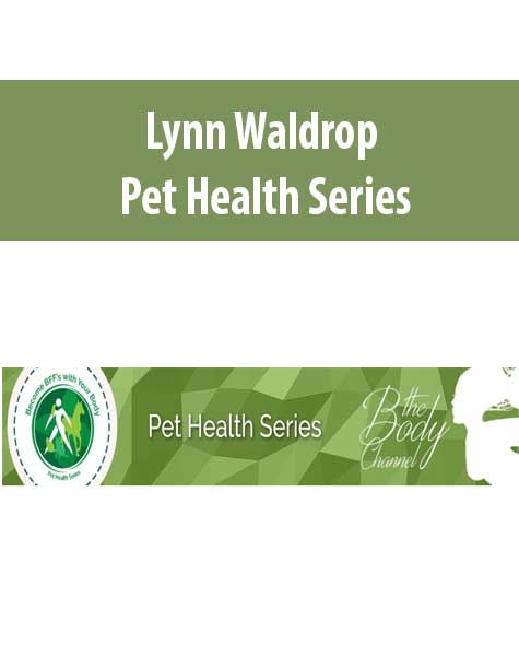 Lynn Waldrop - Pet Health Series
