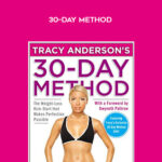 Tracy Anderson’s 30-Day Method