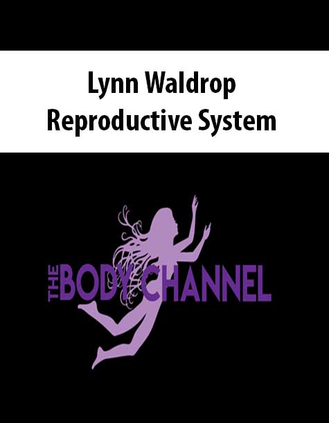 Lynn Waldrop - Reproductive System
