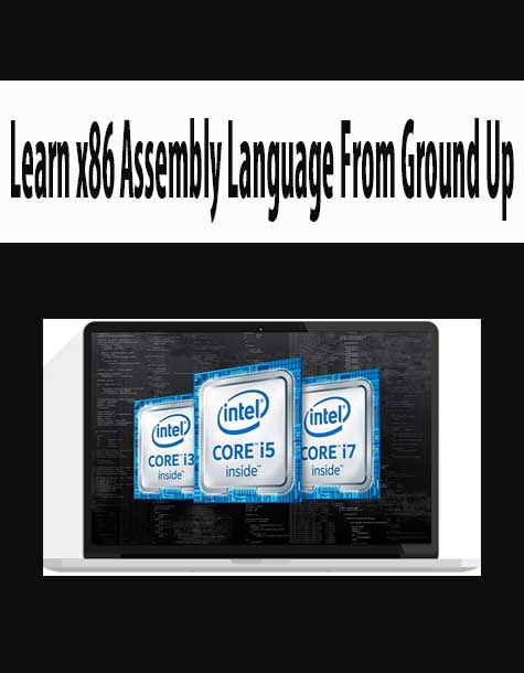 Learn x86 Assembly Language From Ground Up