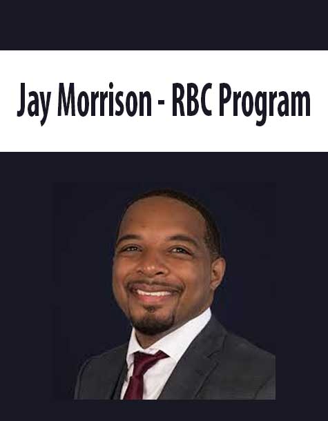 Jay Morrison - RBC Program