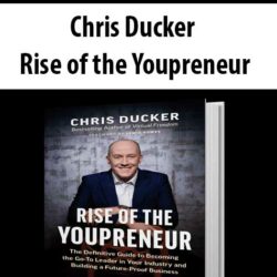 Chris Ducker - Rise of the Youpreneur