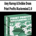 Amy Harrop & Debbie Drum – Print Profits Mastermind 2.0