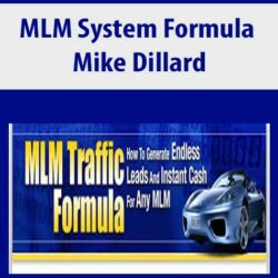 Mike Dillard - MLM System Formula