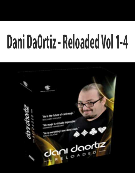 Dani DaOrtiz - Reloaded Vol 1-4