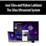 José Silva and Vishen Lakhiani – The Silva Ultramind System