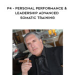 107-Joseph-Riggio-P4-Personal-Performance-Leadership-Advanced-Somatic-Training