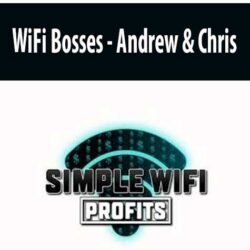 Andrew & Chris - WiFi Bosses