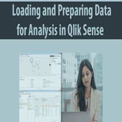 Loading and Preparing Data for Analysis in Qlik Sense