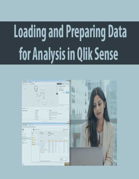 Loading and Preparing Data for Analysis in Qlik Sense