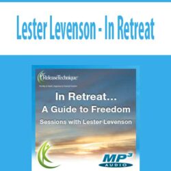 Lester Levenson - In Retreat