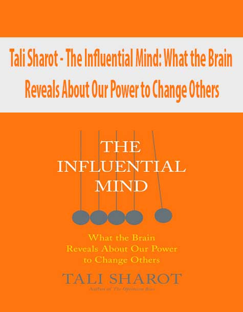 Tali Sharot - The Influential Mind Tali Sharot - The Influential Mind