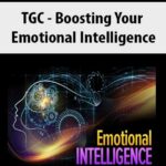 TGC – Boosting Your Emotional Intelligence