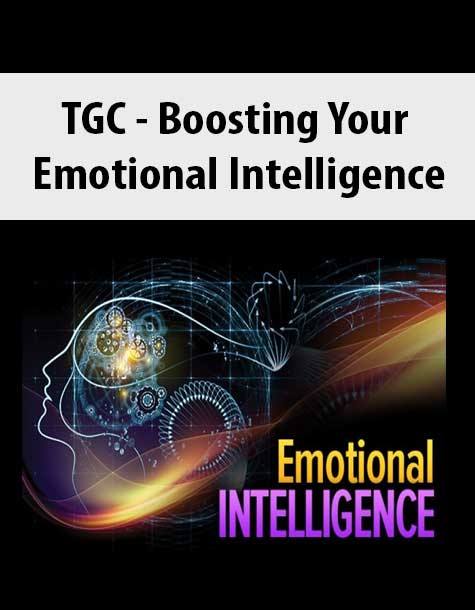TGC - Boosting Your Emotional Intelligence