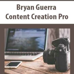Bryan Guerra – Content Creation Pro