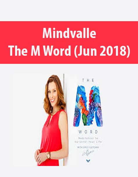 Mindvalle – The M Word (Jun 2018)