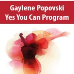 Gaylene Popovski – Yes You Can Program