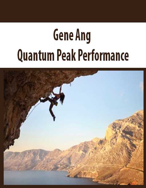 Gene Ang - Quantum Peak Performance