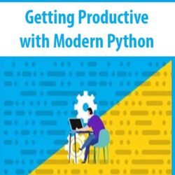 Getting Productive with Modern Python