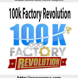 aidan-booth-and-steve-clayton-100k-factory-revolution