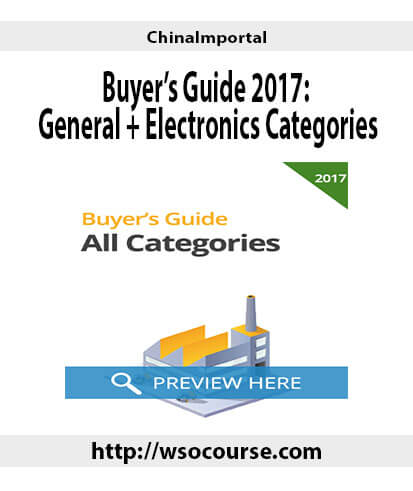 chinaimportal-buyers-guide-2017-general-electronics-categories