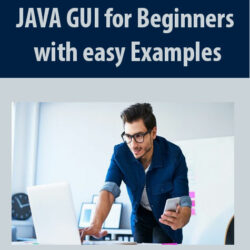 JAVA GUI for Beginners with easy Examples
