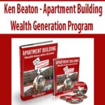 Ken Beaton – Apartment Building Wealth Generation Program