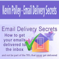 Kevin Polley - Email Delivery Secrets