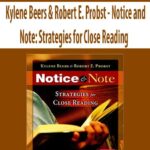 Kylene Beers & Robert E. Probst – Notice and Note