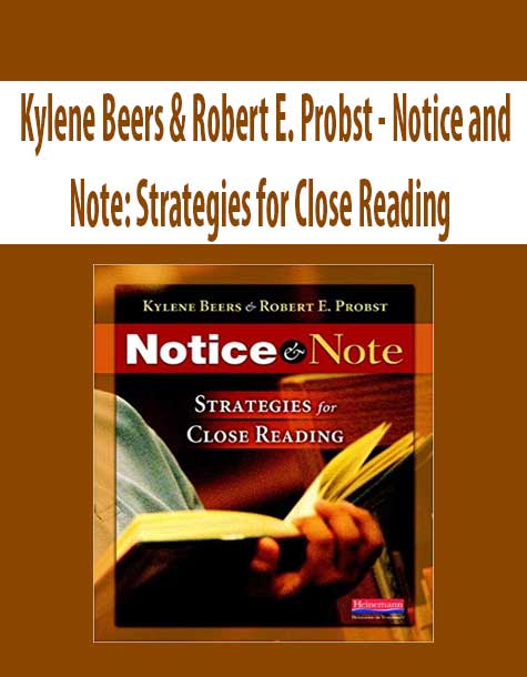 Kylene Beers & Robert E. Probst - Notice and Note