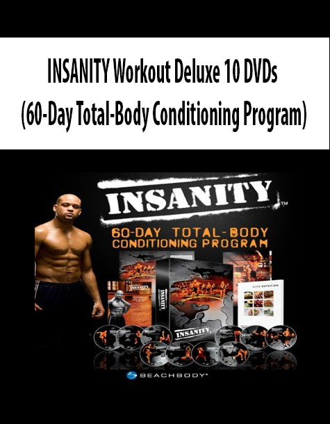 INSANITY Workout Deluxe 10 DVDs (60-Day Total-Body Conditioning Program)