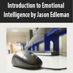 Introduction to Emotional Intelligence by Jason Edleman