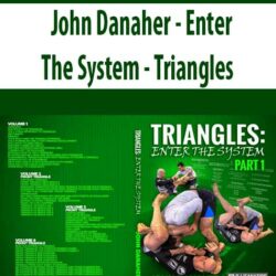 John Danaher - Enter The System - Triangles