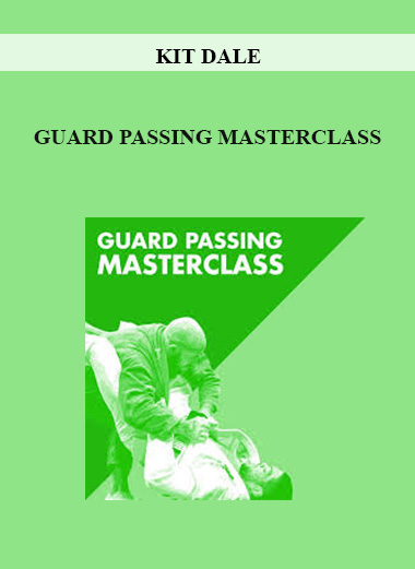 KIT DALE–GUARD PASSING MASTERCLASS