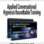 igor-ledochowski-applied-conversational-hypnosis-roundtable-training