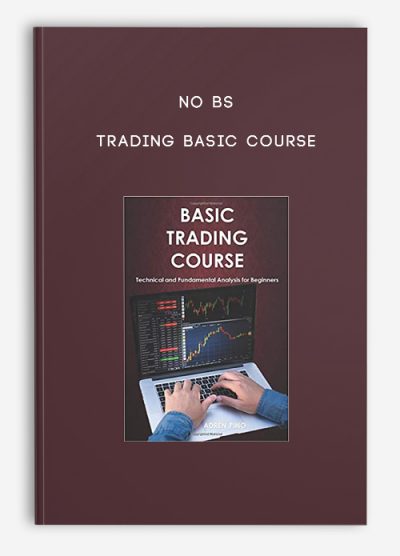 No BS – Trading Basic Course