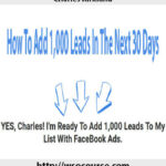 charles-kirkland-how-to-add-1000-leads-in-the-next-30-days