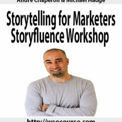 andre-chaperon-michael-hauge-storytelling-for-marketers