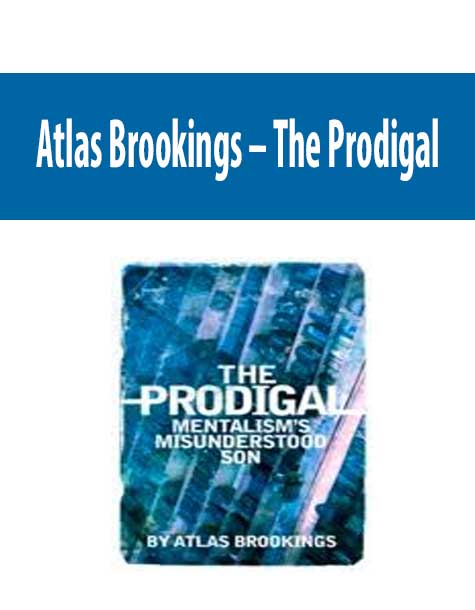 Atlas Brookings - The Prodigal