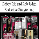 189-bobby-rio-and-rob-judge-seductive-storytelling.jpg