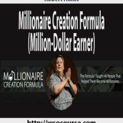 Robert-hollis-millionaire-creation-formula-million-dollar-earner