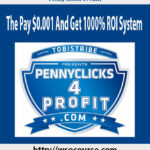 penny-clicks-4-profit-the-pay-0-001-and-get-1000-roi-system
