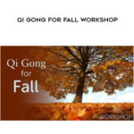 lee Holden – Qi Gong for Fall Workshop